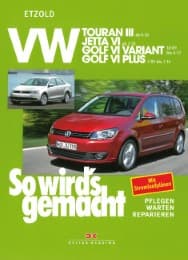 Cover von VW Touran III 8/10 bis 4/15, VW Jetta VI 7/10 bis 12/17, VW Golf VI Variant 10/09 bis 4/13, VW Golf VI Plus 3/09 bis 1/14