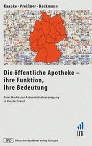 Cover von Die öffentliche Apotheke - ihre Funktion, ihre Bedeutung