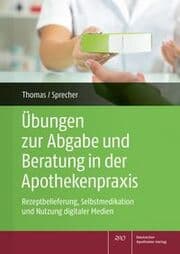 Cover von Übungen zur Abgabe und Beratung in der Apothekenpraxis