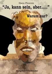 Cover von Ja, kann sein, aber...
