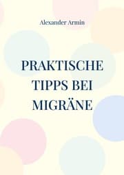 Cover von Praktische Tipps bei Migräne