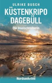Cover von Küstenkripo Dagebüll - Die Inselschreiberin