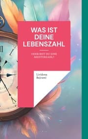 Cover von Was ist deine Lebenszahl