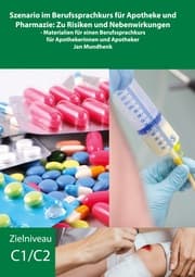 Cover von Szenario im Berufssprachkurs für Apotheke und Pharmazie: Zu Risiken und Nebenwirkungen