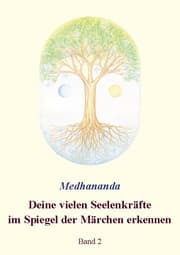 Cover von Deine vielen Seelenkräfte im Spiegel der Märchen erkennen