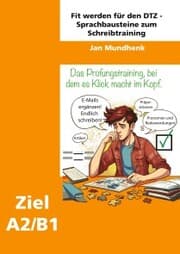 Cover von Fit werden für den DTZ: Sprachbausteine zum Schreibtraining