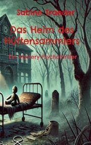 Cover von Das Heim des Hüftensammlers