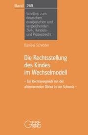 Cover von Die Rechtsstellung des Kindes im Wechselmodell