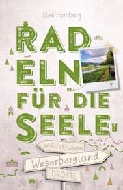 Cover von Radeln für die Seele - Weserbergland