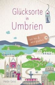 Cover von Glücksorte in Umbrien