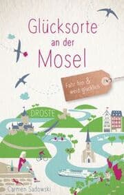 Cover von Glücksorte an der Mosel