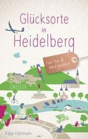 Cover von Glücksorte in Heidelberg