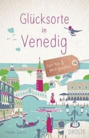 Cover von Glücksorte in Venedig