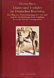 Cover von Diäten und Freifahrten im Deutschen Reichstag