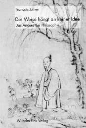 Cover von Der Weise hängt an keiner Idee