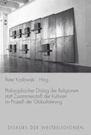 Cover von Philosophischer Dialog der Religionen statt Zusammenstoß der Kulturen im Prozeß der Globalisierung
