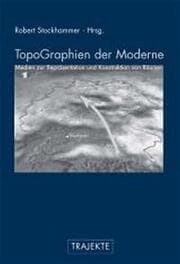 Cover von TopoGraphien der Moderne