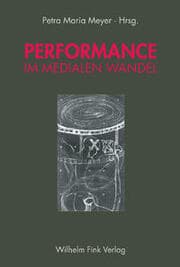 Cover von Performance im medialen Wandel