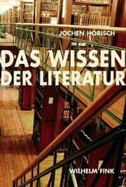 Cover von Das Wissen der Literatur