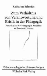 Cover von Zum Verhältnis von Verantwortung und Kritik in der Pädagogik