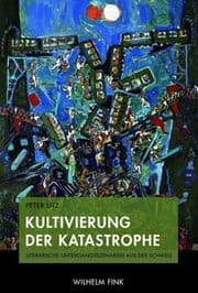 Cover von Kultivierung der Katastrophe