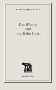 Cover von Das iPhone und der liebe Gott