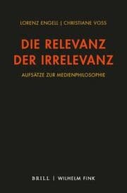 Cover von Die Relevanz der Irrelevanz
