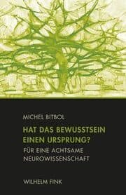 Cover von Hat das Bewusstsein einen Ursprung?