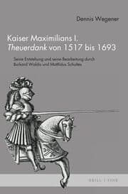 Cover von Kaiser Maximilians I. Theuerdank von 1517 bis 1693