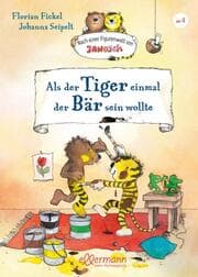 Cover von Nach einer Figurenwelt von Janosch. Als der Tiger einmal der Bär sein wollte