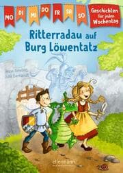 Cover von Geschichten für jeden Wochentag. Ritterradau auf Burg Löwentatz