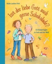 Cover von Isst der liebe Gott auch gern Schokolade?