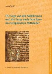 Cover von Die Saga von der Njálsbrenna und die Frage nach dem Epos im europäischen Mittelalter