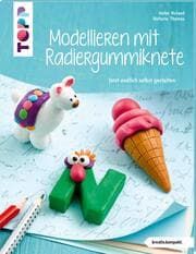 Cover von Modellieren mit Radiergummiknete