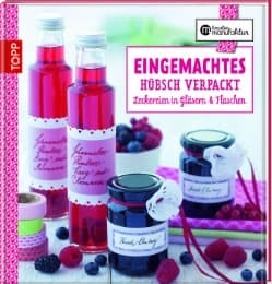 Cover von Eingemachtes hübsch verpackt