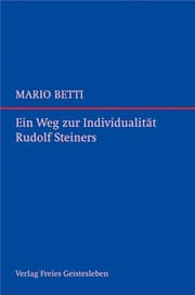 Cover von Ein Weg zur Individualität Rudolf Steiners
