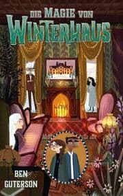 Cover von Die Magie von Winterhaus