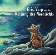 Cover von Gris, Varp und die Rettung des Nordlichts