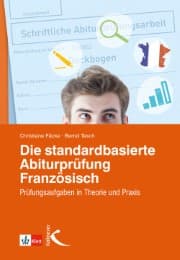 Cover von Die standardbasierte Abiturprüfung Französisch
