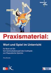 Cover von Praxismaterial: Wort und Spiel im Unterricht