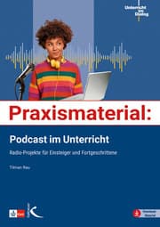 Cover von Praxismaterial: Podcast im Unterricht