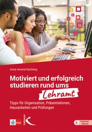 Cover von Motiviert und erfolgreich studieren rund ums Lehramt