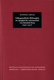 Cover von Volkssprachliche Philosophie im Spieghel der volcomenheit von Hendrik Herp (1410-1477)