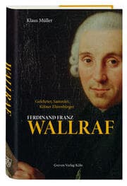Cover von Ferdinand Franz Wallraf