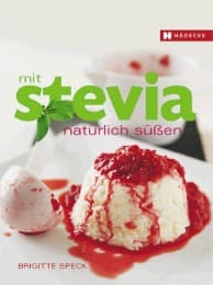 Cover von Mit Stevia natürlich süßen