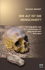 Cover von Wie alt ist die Menschheit?