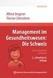 Cover von Management im Gesundheitswesen: Die Schweiz