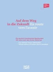 Cover von Auf dem Weg in die Zukunft/En route vers l'avenir