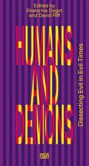 Cover von Humans and Demons: Dissecting Evil in Evil Times