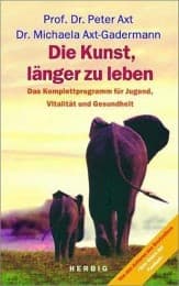 Cover von Die Kunst, länger zu leben